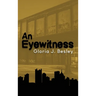 An Eyewitness