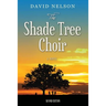 The Shade Tree Choir
