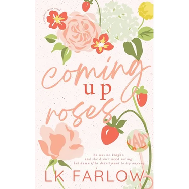 Coming Up Roses