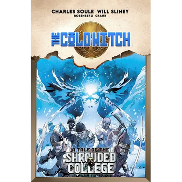 The Cold Witch: A Tale of the Shrouded College