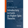 Introductory Lectures on Higher-Spin Theories
