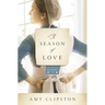 A Season of Love