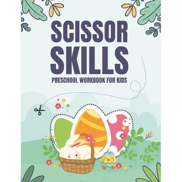 Scissor Skills: Preschool Workbook for Kids
