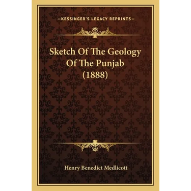 Sketch Of The Geology Of The Punjab (1888)