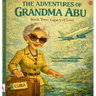 The Adventures of Grandma Abu
