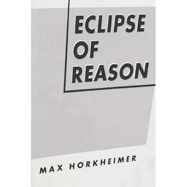 Eclipse of Reason