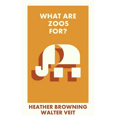 What Are Zoos For?