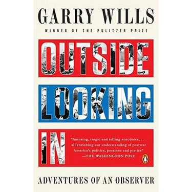 Outside Looking In: Adventures of an Observer