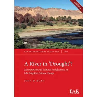 A River In 'Drought'?: Environment and cultural ramifications of Old Kingdom climate change