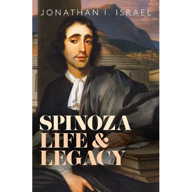 Spinoza, Life and Legacy