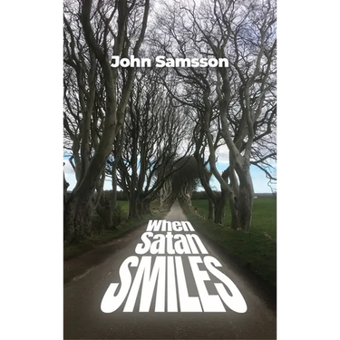 When Satan Smiles