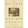 The Bridges of Madison County