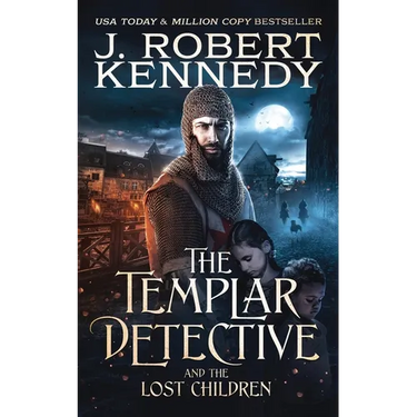 The Templar Detective and the Lost Children