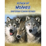A Pack of Wolves: And Other Canine Groups