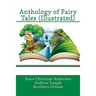Anthology of Fairy Tales (Illustrated)
