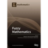 Fuzzy Mathematics