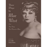 Three Plays by Mae West: Sex, the Drag and Pleasure Man