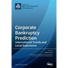 Corporate Bankruptcy Prediction: International Trends and Local Experience