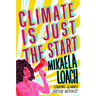 Climate Is Just the Start