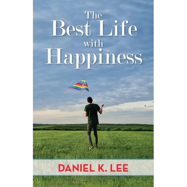 The Best Life with Happiness