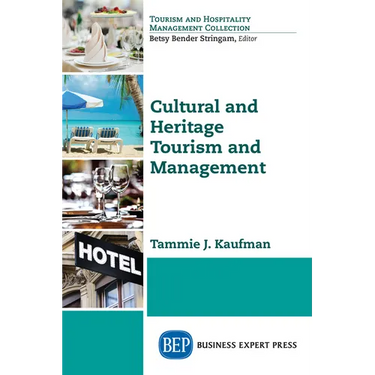 Cultural and Heritage Tourism and Management
