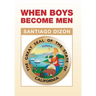 When Boys Become Men