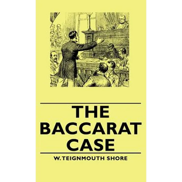 The Baccarat Case
