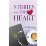 Stories from The Heart Vol.1