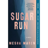 Sugar Run