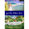 Girls Like Her