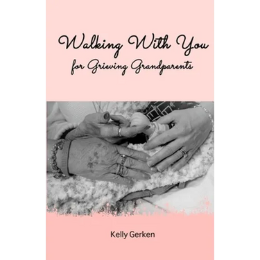 Walking With You for Grieving Grandparents