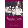 Ingrained Habits: Growing Up Catholic in Mid-Twentieth-Century America