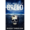 The Eyes of Greed