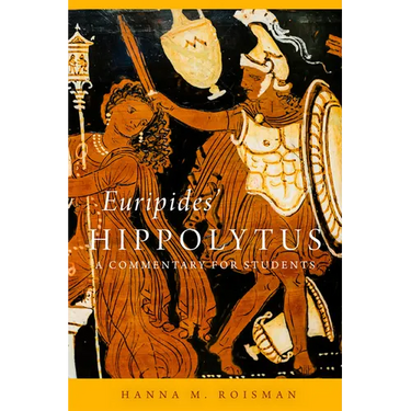 Euripides' Hippolytus: A Commentary for Students Volume 64