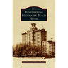Remembering Edgewater Beach Hotel