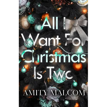 All I Want For Christmas Is Two