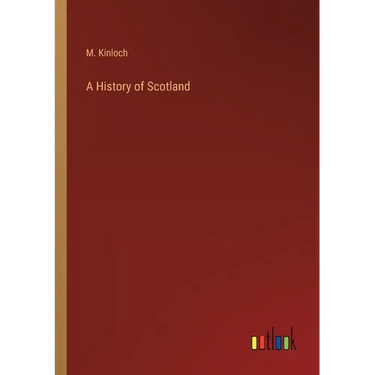 A History of Scotland