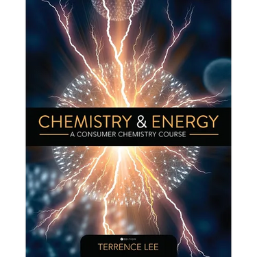 Chemistry and Energy: A Consumer Chemistry Course