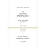The Minor Prophets: Seek the Lord and Live