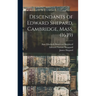 Descendants of Edward Shepard, Cambridge, Mass. (1639)