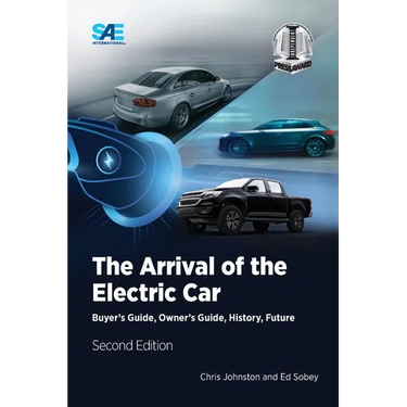 The Arrival of the Electric Car: Buyer's Guide, Owner's Guide, History, Future