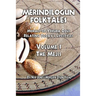 Merindilogun Folktales: Morals of Yoruba Odus Relating Today's Lifestyles