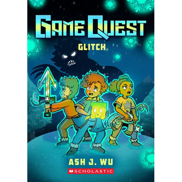 Glitch (Game Quest #3)