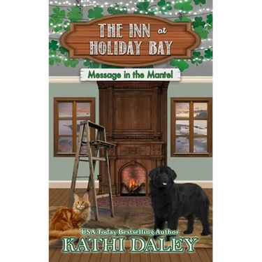 The Inn at Holiday Bay: Message in the Mantel