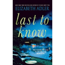 Last to Know