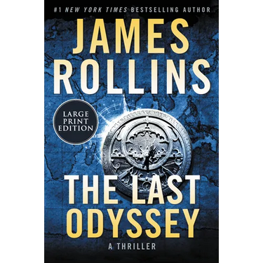 The Last Odyssey: A SIGMA Force Novel