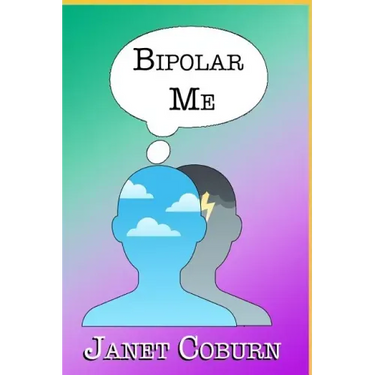 Bipolar Me