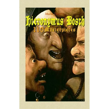 Hieronymus Bosch: 110 Masterpieces