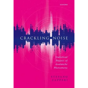 Crackling Noise: Statistical Physics of Avalanche Phenomena