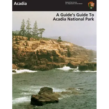 A Guide's Guide to Acadia National Park